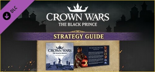 Купить Дополнение для игры Crown Wars - Strategy Guide (Steam)  5622312. Характеристики, отзывы и цены в Донецке
