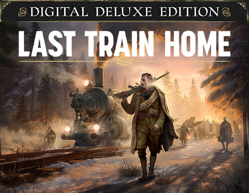 Купить Игра Last Train Home Digital Deluxe Edition (Steam)  5497712. Характеристики, отзывы и цены в Донецке