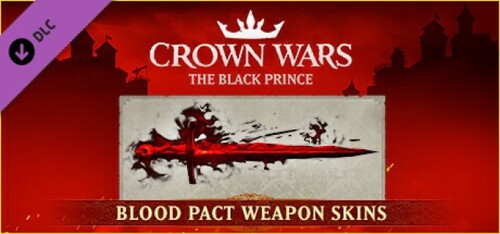Купить Дополнение для игры Crown Wars - Blood Pact Weapon Skins (Steam)  5622309. Характеристики, отзывы и цены в Донецке