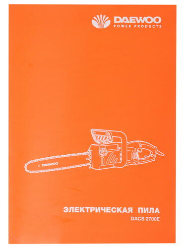 Купить Электрическая цепная пила Daewoo DACS 2700E шина - 45 см(18")  1097873. Характеристики, отзывы и цены в Донецке